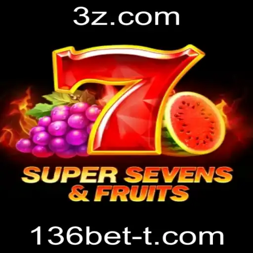 Explorando o Mundo do Jogo 7SuperSevensFruits e a Palavra-Chave 136bet